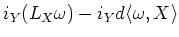 $\displaystyle i_Y (L_X \omega)-i_Y d \langle \omega,X \rangle$