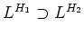 $L^{H_1}\supset L^{H_2}$