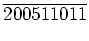 $\displaystyle \overline{200511011}$