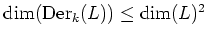 $ \dim(\operatorname{Der}_k(L)) \leq \dim(L)^2$