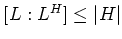 % latex2html id marker 798
$ [L:L^H]\leq \vert H\vert$