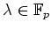 $ \lambda \in \mathbb{F}_p$