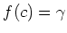 $ f(c)=\gamma$