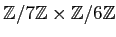 $ {\mbox{${\mathbb{Z}}$}}/7{\mbox{${\mathbb{Z}}$}}\times {\mbox{${\mathbb{Z}}$}}/6{\mbox{${\mathbb{Z}}$}}$