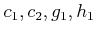 $ c_1,c_2,g_1,h_1$