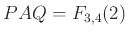 $ PA Q= F_{3,4}(2) $