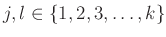 $ j,l\in \{1,2,3,\dots,k\}$