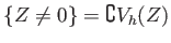 % latex2html id marker 785
$ \{Z\neq 0\}=\complement V_h(Z)$