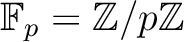 ${\mathbb{F}}_p={\mbox{${\mathbb{Z}}$}}/p{\mbox{${\mathbb{Z}}$}}$